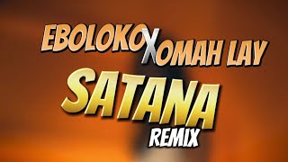 EBOLOKO🇬🇦 feat OMAH LAY🇳🇬  SATANAREMIX clip officiel [upl. by Namaj]