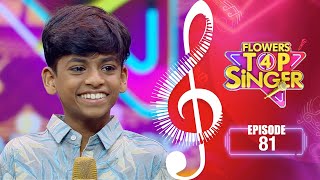 Flowers Top Singer 4  Musical Reality Show  EP 81 [upl. by Suravaj]