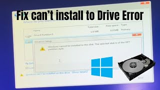 Fix Can’t install Windows To Drive Error [upl. by Lukas]