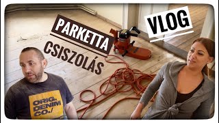 PARKETTA🪜CSISZOLÓS 🪚 VLOG🫣🤗 [upl. by Cohbath574]