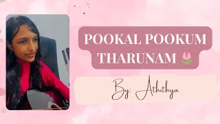 Pookal Pookum 🌷 [upl. by Acirea599]