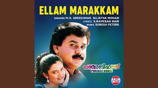 Ellam Marakkam From “Punjabi House” [upl. by Dupuis]