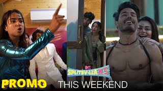 MTV Splitsvilla X5  Episode 27 amp 28  Promo  This Weekend [upl. by Yerfdog]