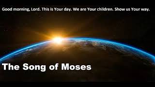 282  Song Of Moses  Deuteronomy 32 [upl. by Ynej]