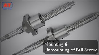 How to install ballscrew  Ball Screw Mounting Guide  ABDUL TRADERS [upl. by Oruntha899]