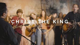 Christ the King feat Father Adam Zettel  RC Music Collective [upl. by Kalindi]