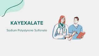 Kayexalate Sodium Polystyrene Sulfonate  Drug Rx Information [upl. by Ayeki]