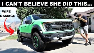 My Wife Damaged My Brand New Ford Raptor [upl. by Okun238]