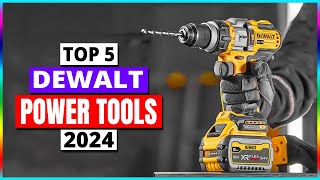 Top 5  Best Dewalt Power Tools In 2024 [upl. by Eirolav11]