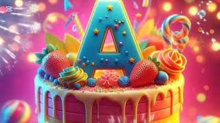 Happy birthday A letter  happy birthday to you 😍😍 [upl. by Ataynik]