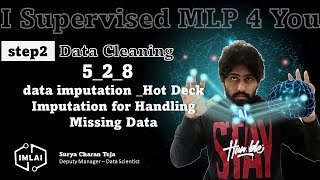 528 data imputation Hot Deck Imputation for Handling Missing Data [upl. by Yhprum]