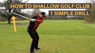 HOW TO SHALLOW THE GOLF CLUB AND HIT IT FURTHER [upl. by Ecirtap]