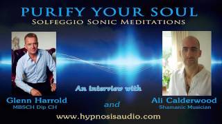 Exclusive Interview on the Solfeggio Sonic Meditations Series with Glenn Harrold and Ali Calderwood [upl. by Campos540]