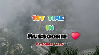 1st time in Mussoorie 😍♥️🤌 October view 😍  Dream destination [upl. by Dorris595]