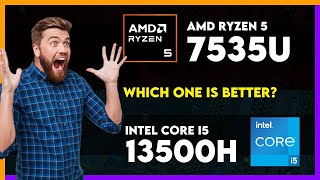 AMD Ryzen 5 7535U vs Intel Core i5 13500H Comparison [upl. by Neelyk842]