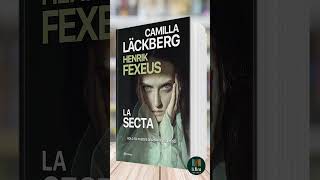 La secta de Camilla Läckberg y Henrik Fexeus  Libro Resumen [upl. by Juliann454]