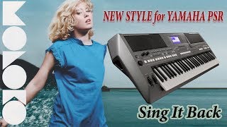 New Style for Yamaha PSR MOLOKO Sing It Back [upl. by Ardith]