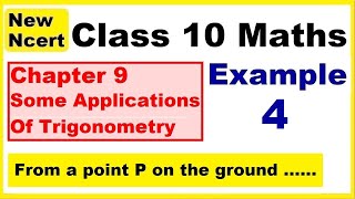 Class 10 Maths  Chapter 9  Example 4  Some Applications Of Trigonometry  NEW NCERT  Ranveer [upl. by Tallbot564]