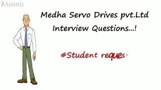 Medha servo drives pvtltd Interview questions  Placement exclusive  Studentrequest  Animiz [upl. by Won816]