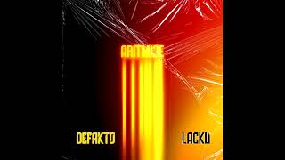 LACKU x DEFAKTO  ARITMIJE [upl. by Janetta]