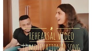 Motivational songRehearsal video AASHAYEIN  LAKSHYA  KANDHO SE MILTE HAIN KANDHE  SAMAPTI [upl. by Albion]