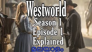 Westworld Season 1 Episode 1 Explained Malayalam HBOFlick House [upl. by Derek]