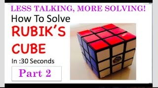 How To Solve Rubiks Cube  New Part 2 LESS TALKING MORE SOLVING [upl. by Nicolella]