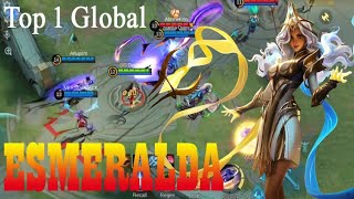 Esmeralda Gameplay 2024  Top 1 Global Esmeralda  Esmeralda Gameplay  Mobile Legend Bang Bang [upl. by Notsrik]