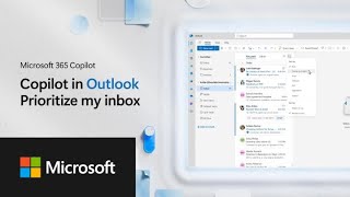 Microsoft 365 Copilot in Outlook  Prioritize my inbox [upl. by Ashby]