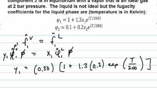 Fugacity Coefficients in VLE [upl. by Pacian]