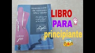 Libro de corte y confección 😘 para principiantes😎 con tablas de medidas industriales👍😱 [upl. by Enerehs]