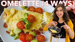 Easy Omelette Recipe 4 Ways [upl. by Eulalia]