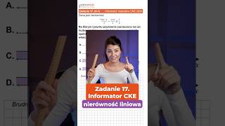 Co to jest nierówność Zadanie 17 Informator CKE  matura matura matematyka cke zadanie [upl. by Ailemak]