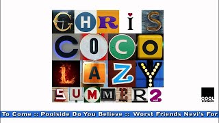 LAZY SUMMER 2 by Chris Coco OFFICIAL PROMO [upl. by Louis172]