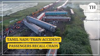 Tamil Nadu train accident Passengers recall chaos [upl. by Yeldahc]