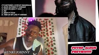 Phyno “full time job” album review  Unclejohnnytv [upl. by Erroll485]