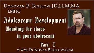 Adolescent Development  Handling the Chaos in Your Adolescent  Part I [upl. by Josey]