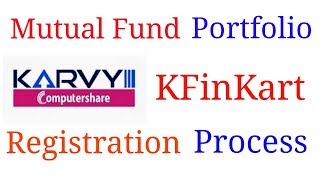 Mutual Fund Portfolio KFinKart App Full Registration Process [upl. by Malloch291]