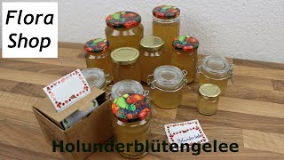 Holunderblüten für Holunderblütengelee sammeln und selber machen ❁ Deko Ideen mit FloraShop [upl. by Arehs]