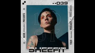 Sheefit  Noor Podcast 039 [upl. by Noorah]