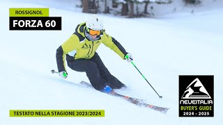 Rossignol Forza 60  NeveItalia  Ski Test  20232024 [upl. by Mik274]