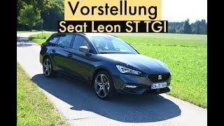 Seat Leon Sportstourer TGI  Kombi mit CNGAntrieb  100 KilometerKosten deutlich unter 5 Euro [upl. by Lipfert346]