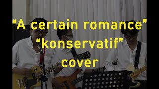 A Certain Romance  Arctic monkeys amp Konservatif  The adams Cover by Thesukits [upl. by Odnamla284]