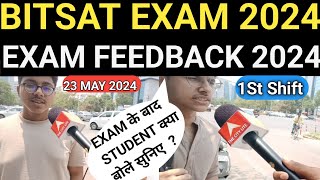 BITSAT EXAM review 23 MAY 2024BITSAT EXAM Analysis today 2024THE CITY LITE [upl. by Esylla]