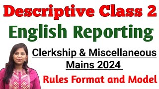 Descriptive English Class 2  Report Writing all Rules Format and Model  By Payel Saha [upl. by Kienan]