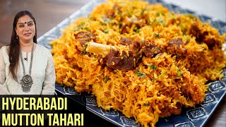 Mutton Tahari Recipe  How To Make Hyderabadi Mutton Tahari  🍖Mutton Pulao Recipe By Smita Deo [upl. by Maximilian]