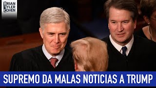 INESPERADO Corte Suprema DA MALAS NOTICIAS a Trump [upl. by Ateloj]