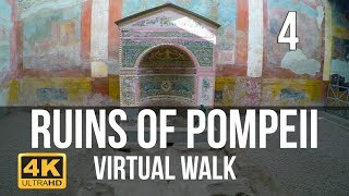 Pompeii Virtual Walk in 4K Part 4 [upl. by Marius980]