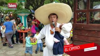 EL Show del CIPITIO y saludo El Salvador CA [upl. by Dammahom448]