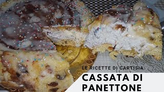 Cassata di Panettone Dolce dell Ultimo Minuto [upl. by Tnecnivleahcim]